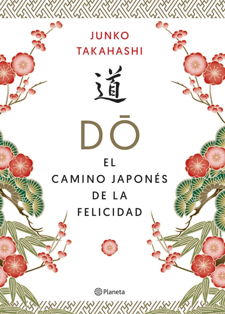 302014_portada_do-el-camino-japones-de-la-felicidad_junko-takahashi_201909041121