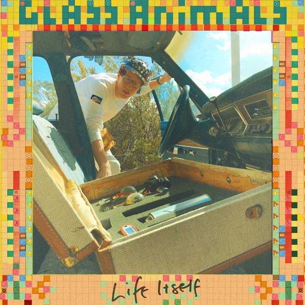 glass_animals_life_itself
